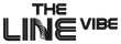 The Line Vibe